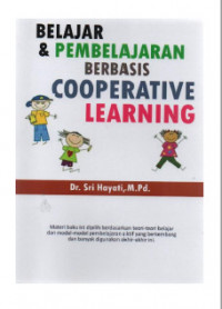 Belajar & Pembelajaran Berbasis Cooperative Learning