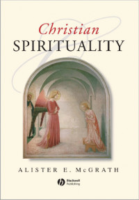 Christian Spiritual: An Introduction