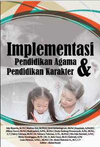Implementasi Pendidikan Agama dan Pendidikan Karakter