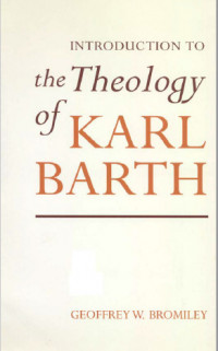 Introduction to the Theology of Karl Barth